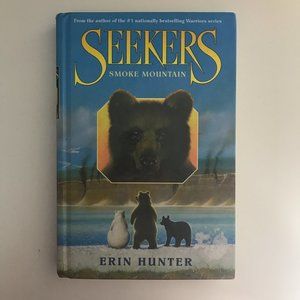 Seekers Book #3: Smoke Mountain by Erin Hunter